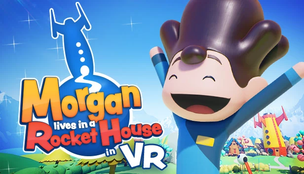 摩根住在VR火箭屋里（Morgan lives in a Rocket House in VR） 游戏封面