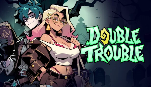 双重麻烦（Double Trouble） 游戏封面