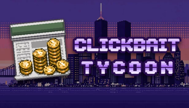 点击诱饵大亨（Clickbait Tycoon） 游戏封面