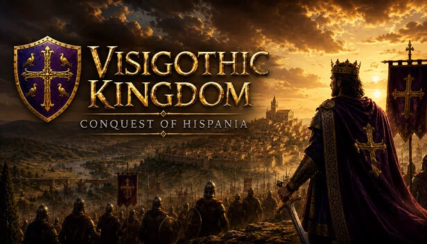 西哥特王国：征服伊比利亚（Visigothic Kingdom: Conquest of Hispania） 游戏封面