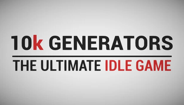 10k Generators: The Ultimate Idle Game 游戏封面