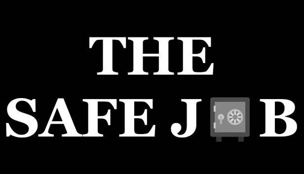 安全差事(The Safe Job) 游戏封面