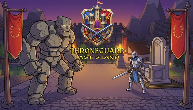王座守卫：背水一战（Throneguard: Last Stand） 游戏封面