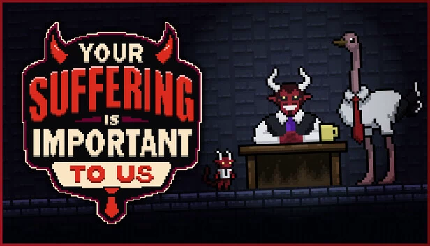 你的痛苦对我们很重要（Your Suffering Is Important to Us） 游戏封面