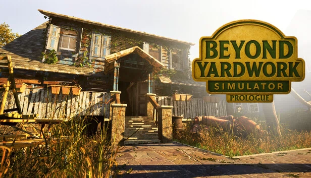 Beyond Yardwork Simulator 序章（Beyond Yardwork Simulator Prologue） 游戏封面