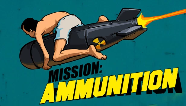 任务弹药（Mission Ammunition） 游戏封面