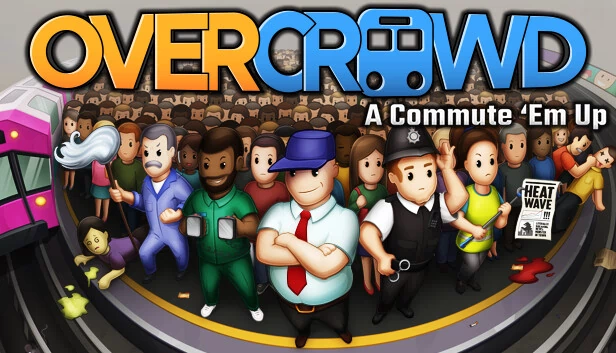 Overcrowd: A Commute 'Em Up 游戏封面