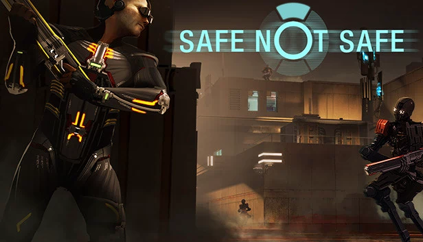 安全不安全（Safe Not Safe） 游戏封面