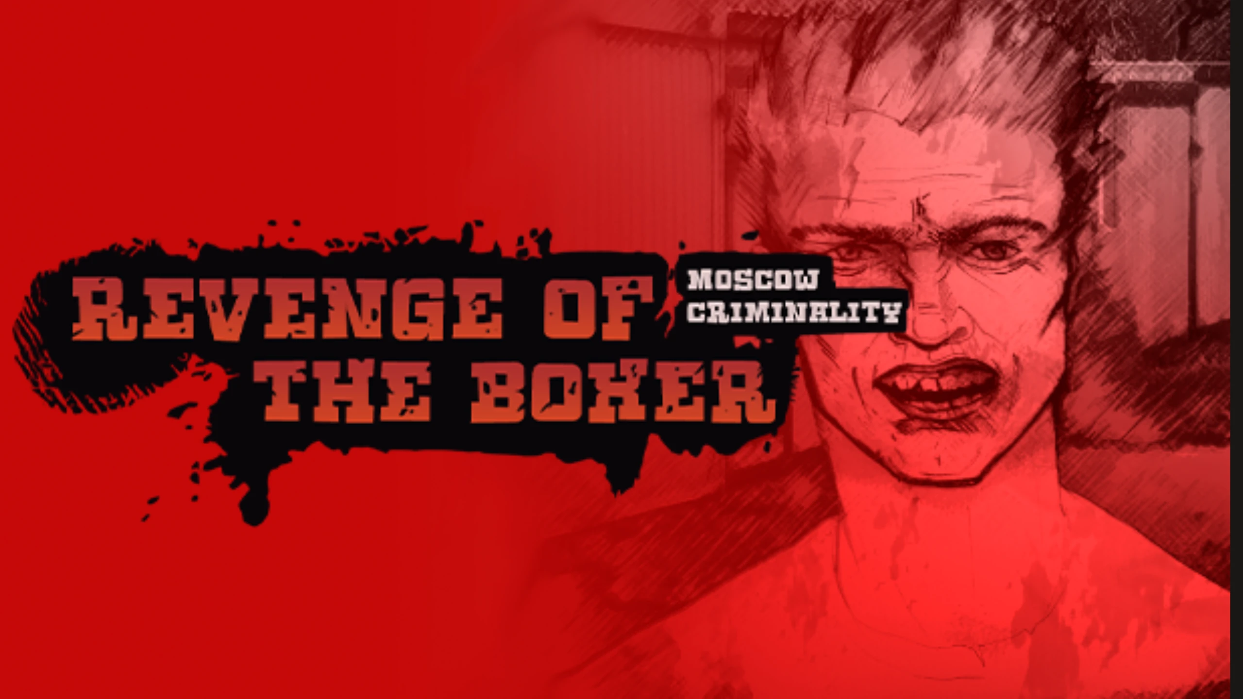 拳击手的复仇:莫斯科犯罪(Revenge of the Boxer : Moscow Crime) 游戏封面