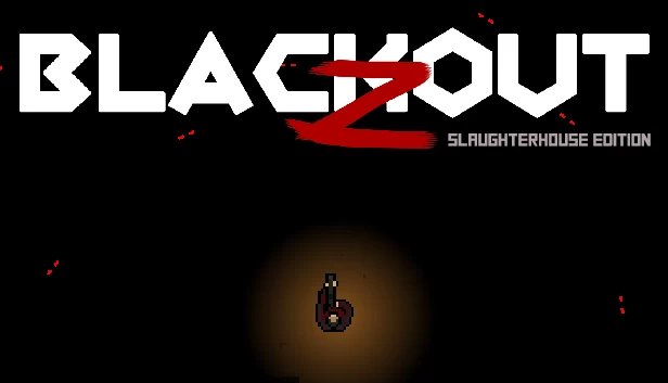 Blackout Z: Slaughterhouse Edition 游戏封面