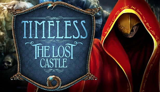 永恒:失落城堡(Timeless: The Lost Castle) 游戏封面