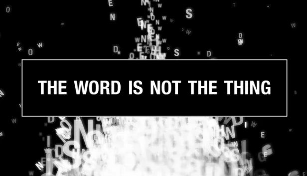 言非物（The Word Is Not The Thing） 游戏封面