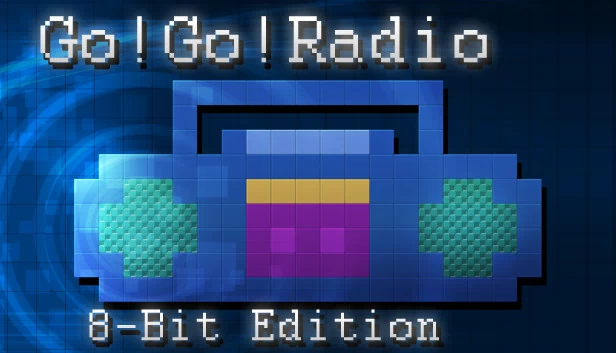 Go! Go! Radio：8-Bit版（Go! Go! Radio : 8-Bit Edition） 游戏封面