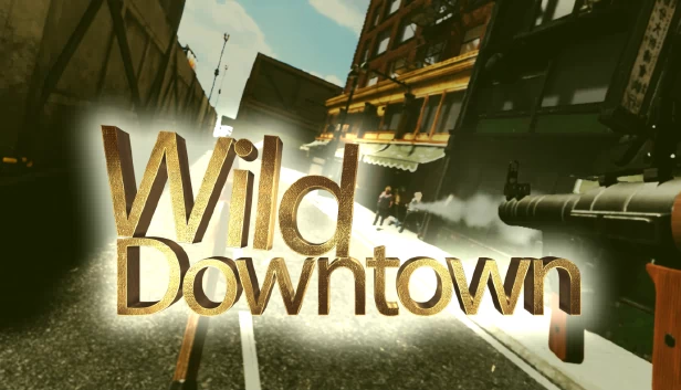 狂野都市（Wild Downtown） 游戏封面