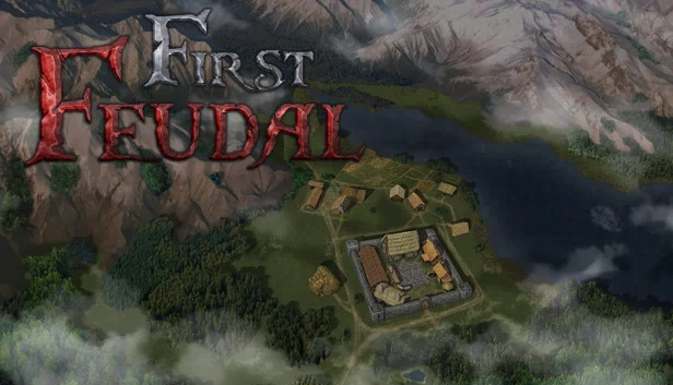 第一王权（First Feudal） 游戏封面