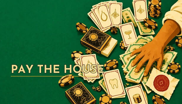 Pay the House 游戏封面