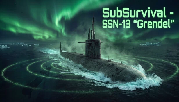 深海求生：SSN-13“格伦德尔（SubSurvival: SSN-13 "Grendel"） 游戏封面