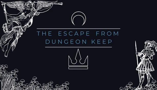 逃离地牢要塞（The Escape From Dungeon Keep） 游戏封面
