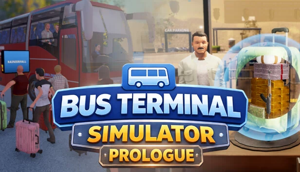 巴士终点站模拟器：序章（Bus Terminal Simulator: Prologue） 游戏封面