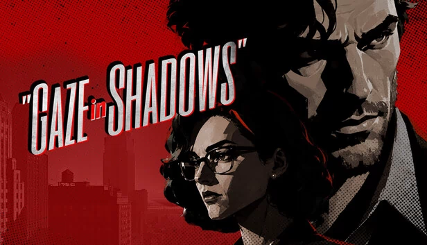 凝视阴影（GAZE IN SHADOWS） 游戏封面