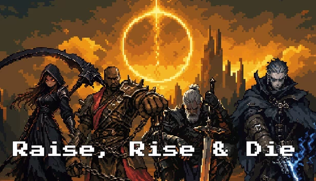 Raise, Rise & Die 游戏封面
