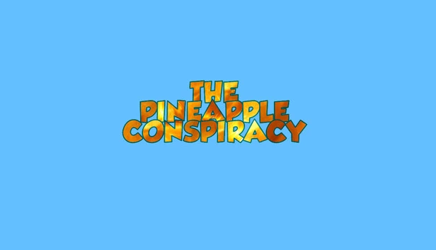 菠萝阴谋（The Pineapple Conspiracy） 游戏封面