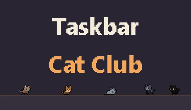 任务栏猫咪俱乐部(Taskbar Cat Club) 游戏封面