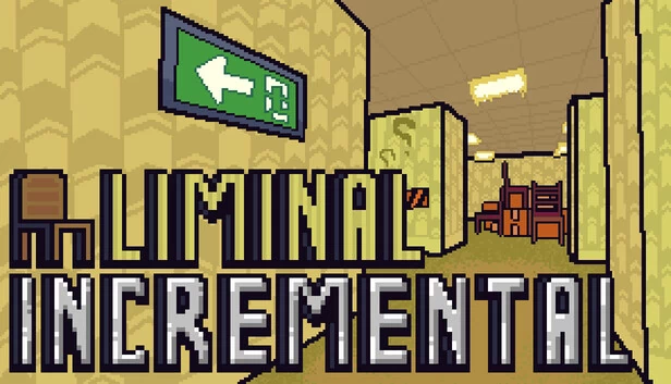 阈限增量（Liminal Incremental） 游戏封面