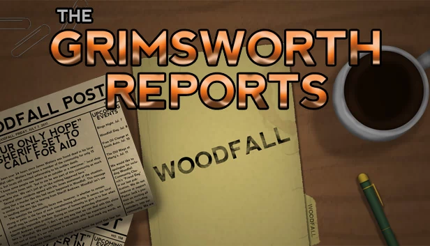 格里姆斯沃思报告：伍德福尔（The Grimsworth Reports: Woodfall） 游戏封面