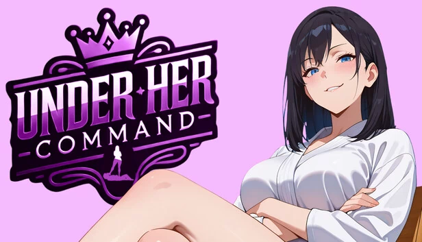 在她的指挥下 - 女性主导视觉小说（Under Her Command - Femdom Visual Novel） 游戏封面