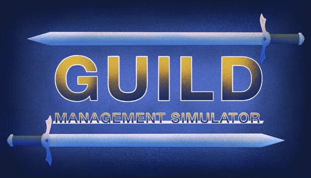 公会管理模拟器（Guild Management Simulator） 游戏封面