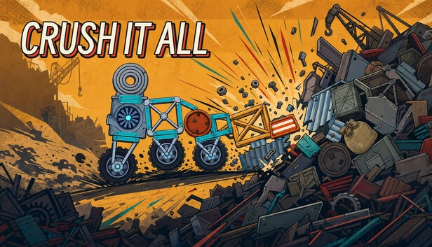 粉碎一切（CRUSH IT ALL） 游戏封面