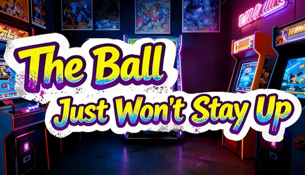 球就是停不下来（The Ball Just Won't Stay Up） 游戏封面