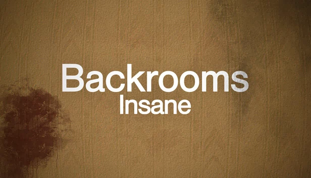 后室：疯狂（Backrooms Insane） 游戏封面