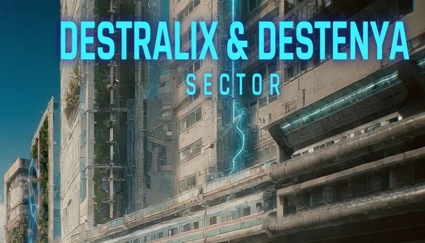DESTRALIX & DESTENYA 星域（DESTRALIX & DESTENYA Sector） 游戏封面