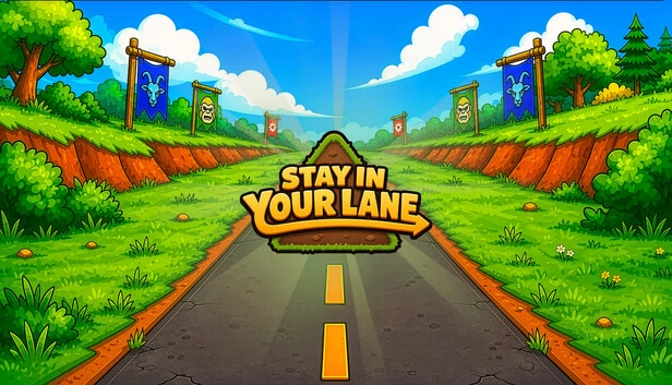 Stay in Your Lane 游戏封面