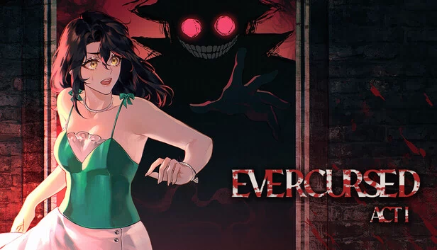 Evercursed: 第一章（Evercursed: Act I） 游戏封面