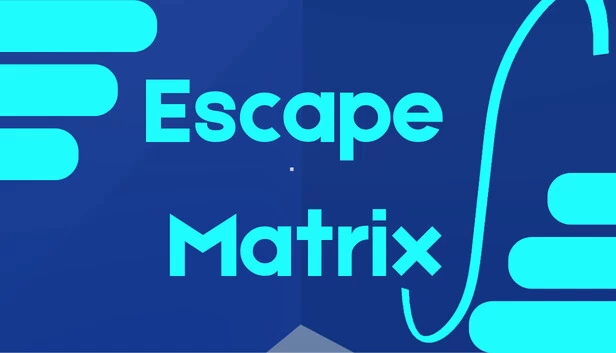 逃离矩阵（Escape Matrix） 游戏封面