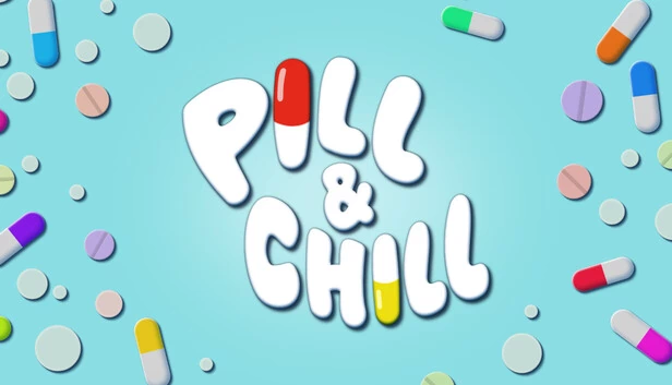 嗑药与放松（Pill & Chill） 游戏封面