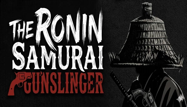 浪人：武士枪手（The Ronin: Samurai Gunslinger） 游戏封面