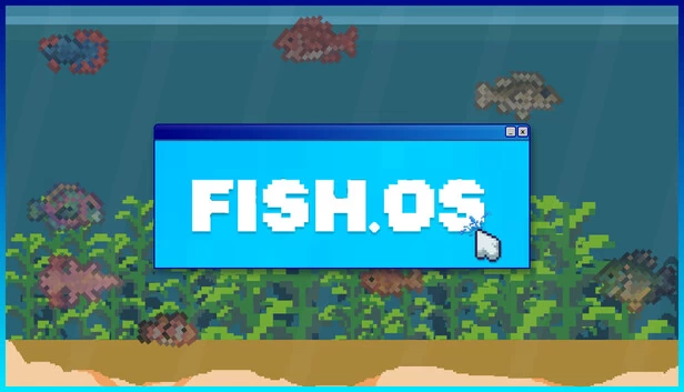 FISH OS 游戏封面