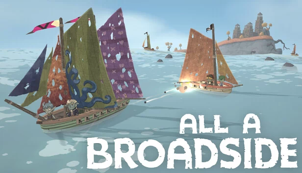 全员侧舷炮击（All A Broadside） 游戏封面