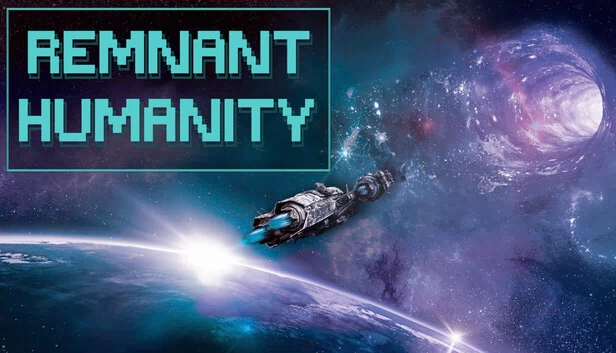 人类残余(Remnant Humanity) 游戏封面