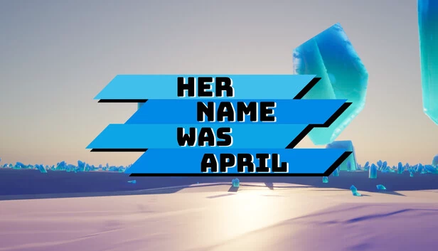 她的名字叫艾普莉尔（Her Name Was April） 游戏封面