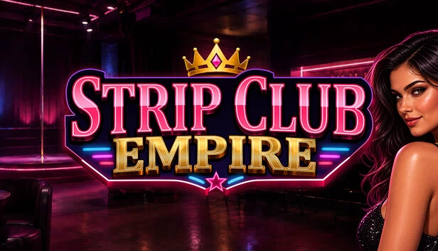 脱衣舞俱乐部帝国（Strip Club Empire） 游戏封面
