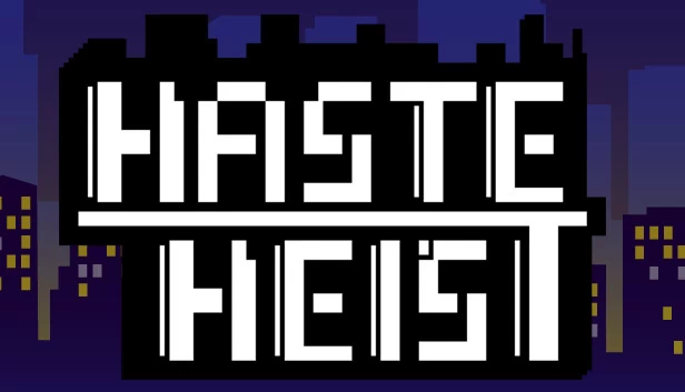 急速劫案（Haste Heist） 游戏封面