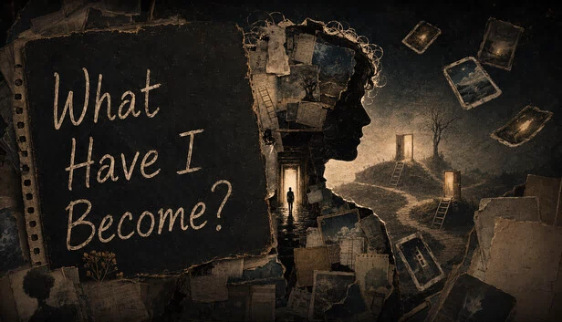 我变成了什么？（What Have I Become?） 游戏封面