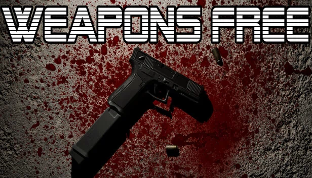 武器自由（WEAPONS FREE） 游戏封面