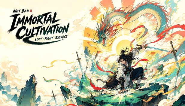 还不错修仙：搜刮、战斗、提取（Not Bad Immortal Cultivation: Loot, Fight, Extract.） 游戏封面