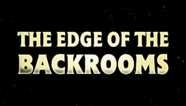 后室边缘（The Edge of the Backrooms） 游戏封面